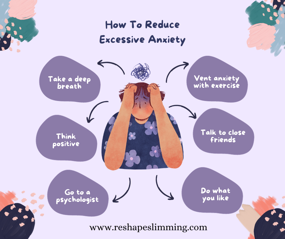 how to reduce exessive anxiety