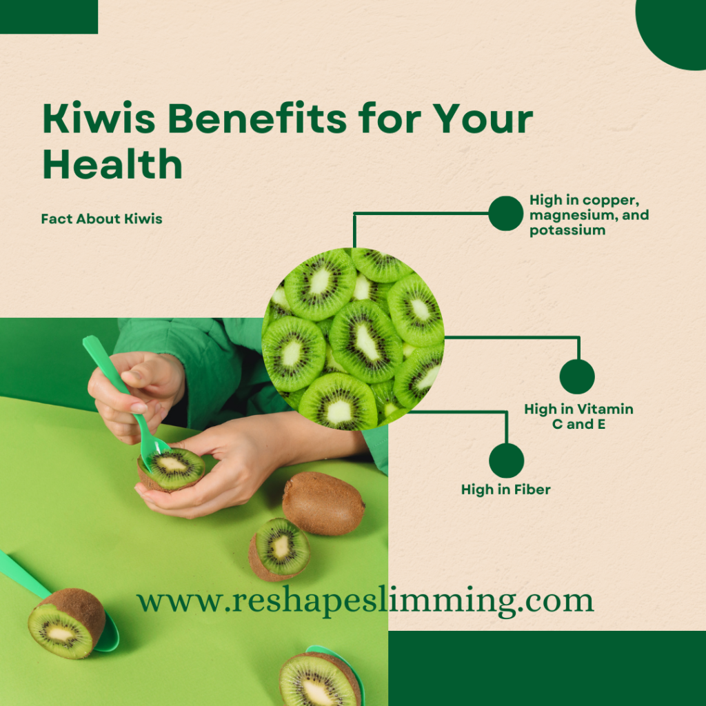 Kiwis health benefits