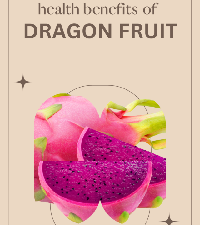 health benefits of Dragon fruit