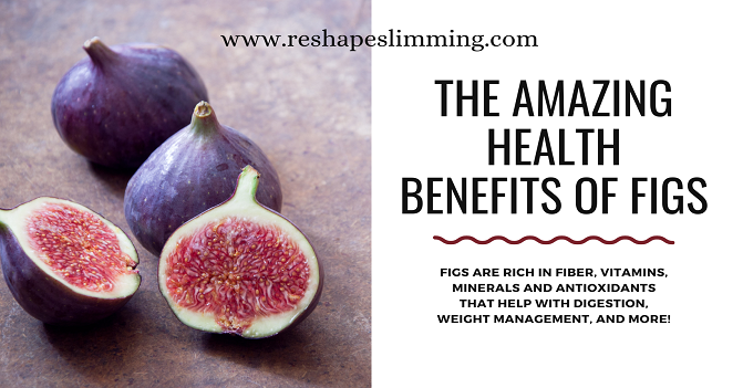 Health benefit of fig