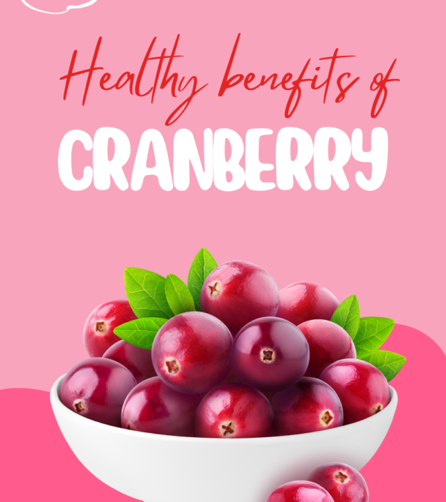 Healthy benefits of Cranberry
