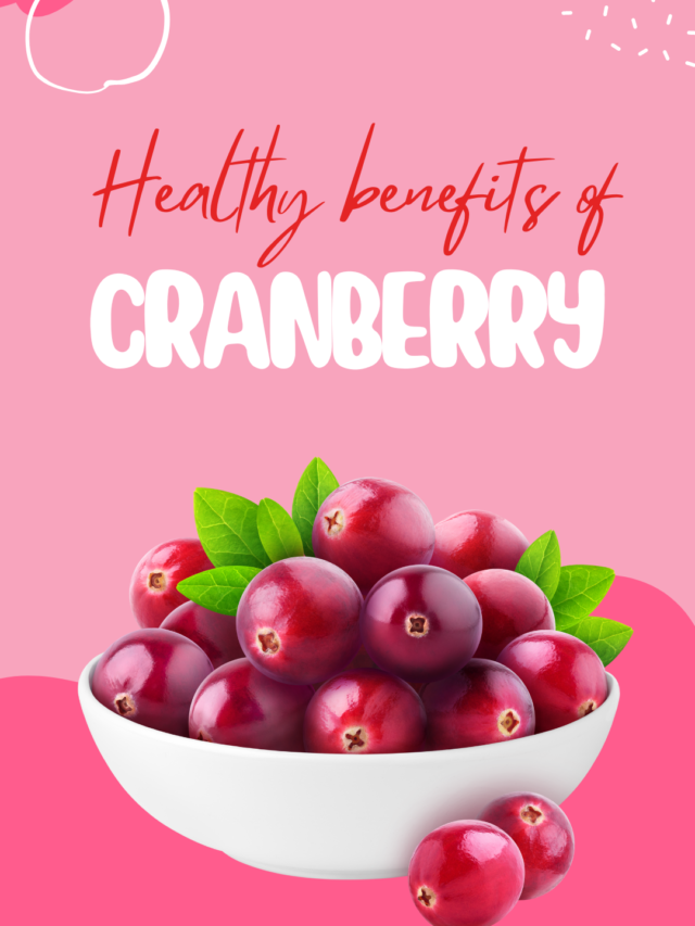 Health benefits of Cranberry