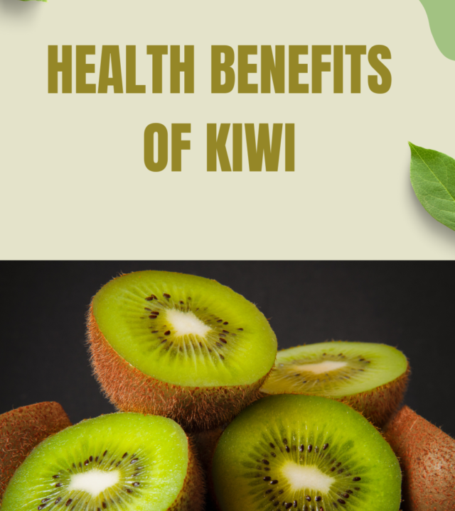health benefits of Kiwi