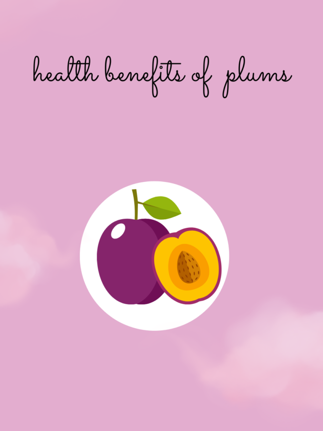 Health benefits of Plums