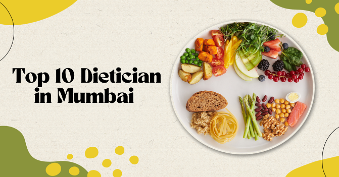 Top 10 dietician in Mumbai