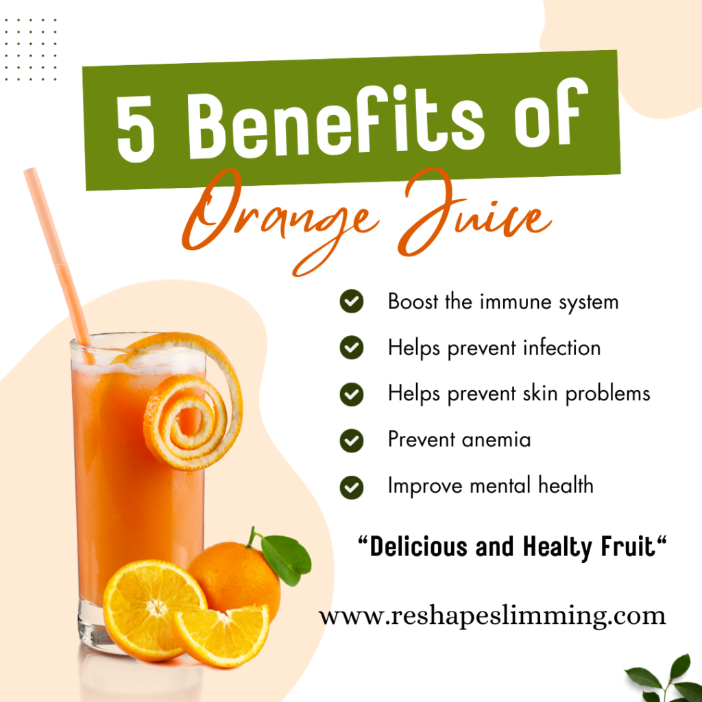 5 benefits of orange juice