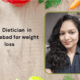 Best Dietician in Ahmedabad for Weight Loss 9 Best-dietician-in-ahmedabad-for-weight-loss