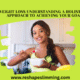 Weight Loss Understanding A Holistic Approach to Achieving Your Goal 3 Weight Loss Understanding A Holistic Approach to Achieving Your Goal