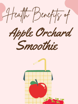 benefits of apple orchard smoothie