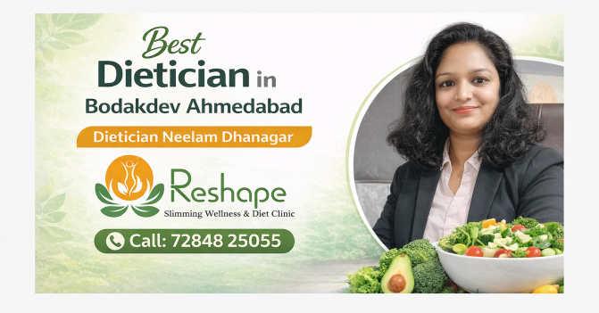 Dietician Neelam Dhanagar from Reshape Slimming Wellness & Diet Clinic offers expert diet consultation services in Bodakdev Ahmedabad. She provides customized diet plans for weight loss, PCOS management, thyroid care, diabetes control, and overall wellness. With a focus on balanced nutrition and sustainable lifestyle changes, her diet plans help clients achieve long-term health improvement and better quality of life.